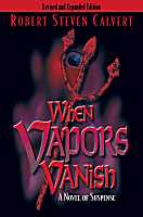 When Vapors Vanish by Robert Steven Calvert